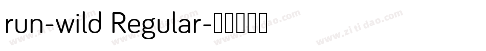 run-wild Regular字体转换